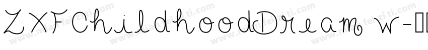 ZXFChildhoodDream w字体转换